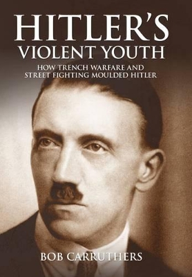 Book cover for Hitler's Violent Youth