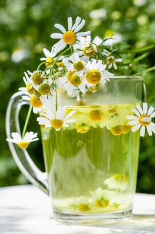 Cover of Camomile Flowers and Cup of Herbal Tea Journal