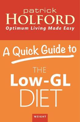 Book cover for A Quick Guide to the Low-GL Diet