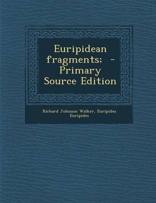 Book cover for Euripidean Fragments; - Primary Source Edition