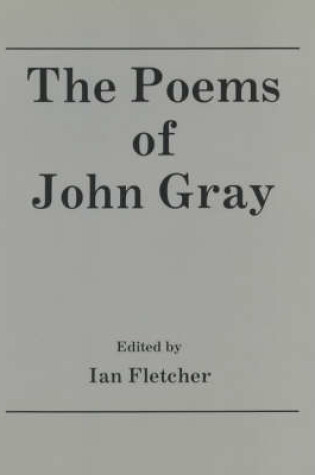 Cover of The Poems of John Gray