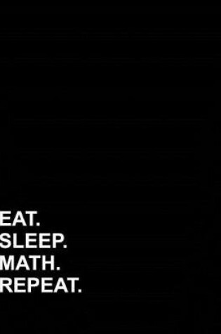 Cover of Eat Sleep Math Repeat