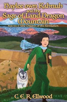 Cover of Haylee own Kahnuh and the Sage of Land Dragon Mountain