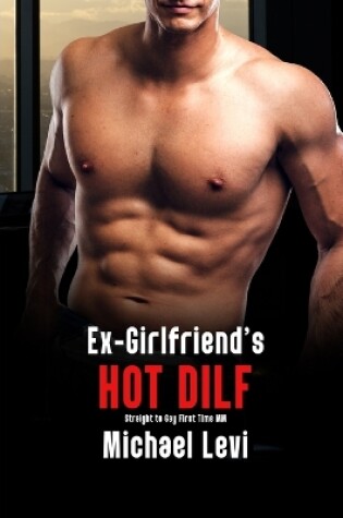 Cover of Ex-Girlfriend's Hot DILF