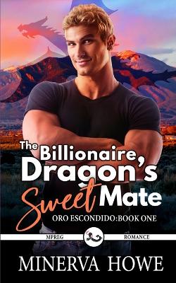 Book cover for The Billionaire Dragon's Sweet Mate