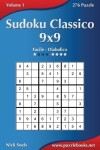 Book cover for Sudoku Classico 9x9 - Da Facile a Diabolico - Volume 1 - 276 Puzzle