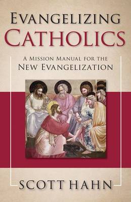 Book cover for Evangelizing Catholics