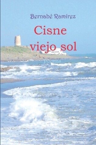 Cover of Cisne viejo sol