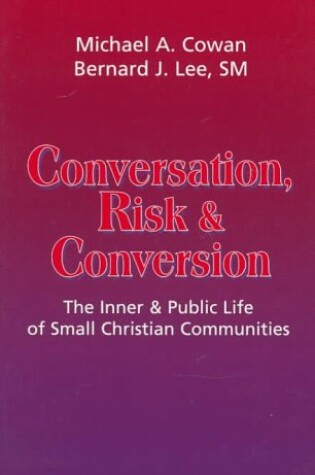 Cover of Conversation, Risk and Conversion