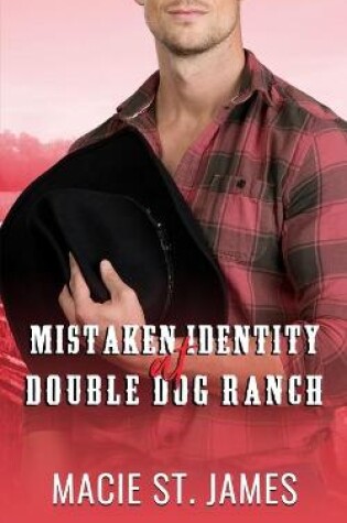 Cover of Mistaken Identity at Double Dog Ranch