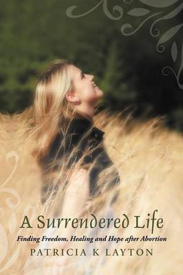 Book cover for A Surrendered Life