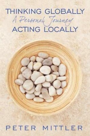 Cover of Thinking Globally Acting Locally