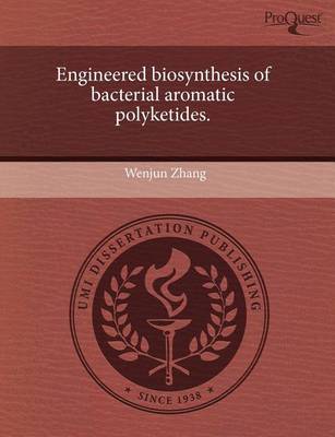 Book cover for Engineered Biosynthesis of Bacterial Aromatic Polyketides