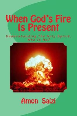 Book cover for When God's Fire Is Present