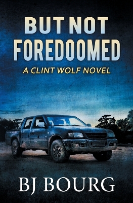 Cover of But Not Foredoomed