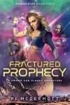 Book cover for Fractured Prophecy