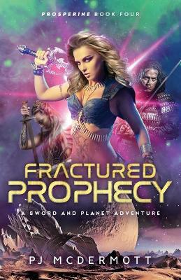 Book cover for Fractured Prophecy