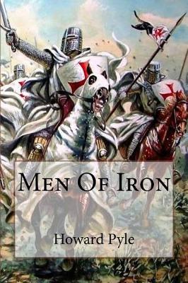 Book cover for Men of Iron Howard Pyle