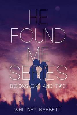 Book cover for He Found Me Series
