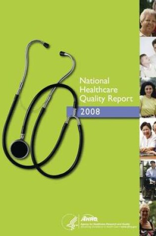 Cover of National Healthcare Quality Report 2008