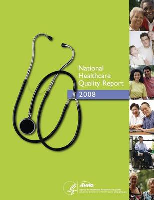 Book cover for National Healthcare Quality Report 2008