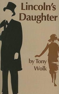 Book cover for Lincoln's Daughter