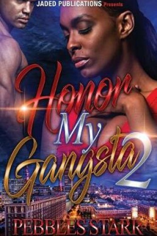 Cover of Honor My Gangsta 2