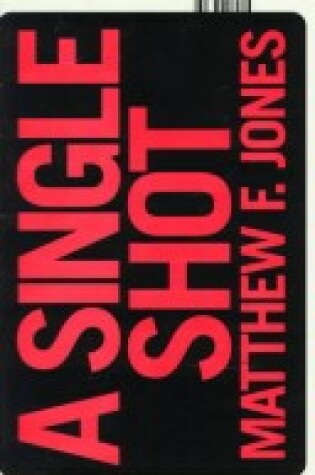 Cover of A Single Shot