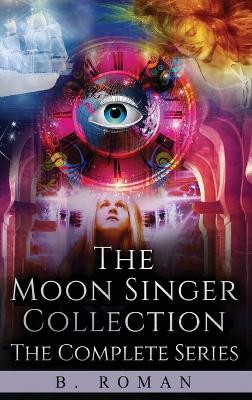 Book cover for The Moon Singer Collection
