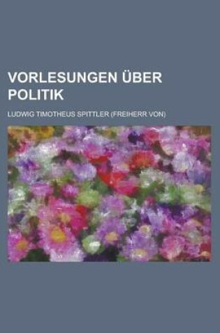 Cover of Vorlesungen Uber Politik