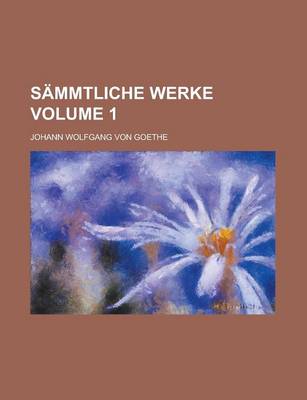 Book cover for Sammtliche Werke Volume 1