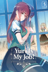 Book cover for Yuri Is My Job! 5