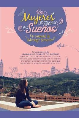 Book cover for Mujeres Liderando Sus Sue