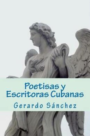 Cover of Poetisas y Escritoras Cubanas
