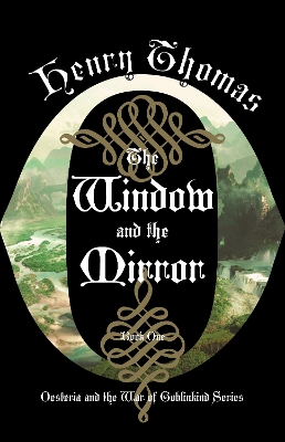 Book cover for The Window and the Mirror