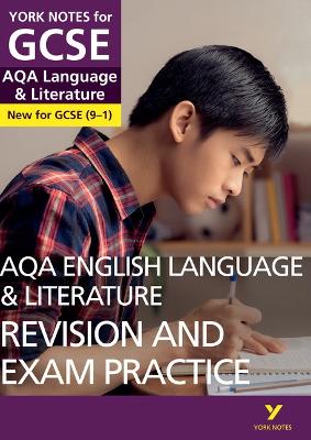 Cover of AQA English Language and Literature Revision and Exam Practice: York Notes for GCSE - everything you need to study and prepare for the 2025 and 2026 exams