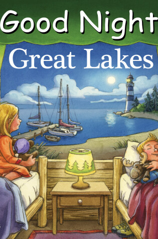 Cover of Good Night Great Lakes