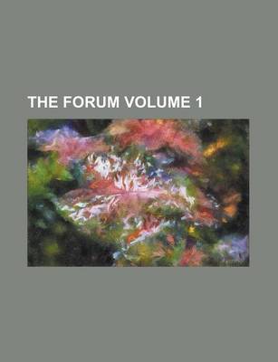 Book cover for The Forum Volume 1