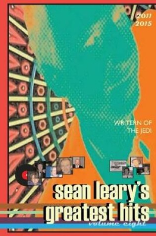 Cover of Sean Leary's Greatest Hits, volume eight