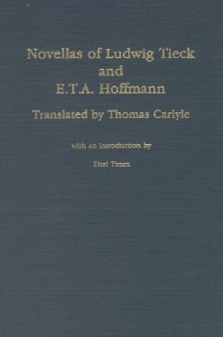 Cover of Novellas of Ludwig Tieck & E.T.A. Hoffmann