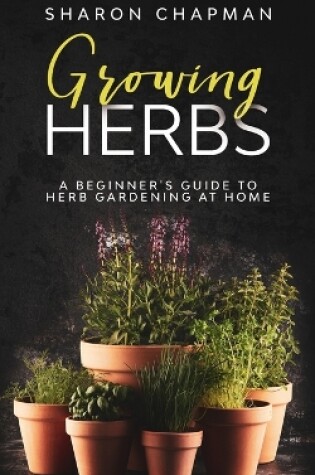 Cover of Growing Herbs