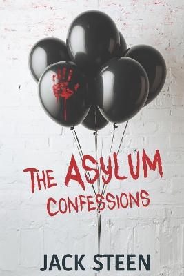 Cover of The Asylum Confessions