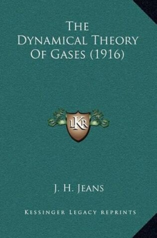 Cover of The Dynamical Theory of Gases (1916)