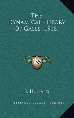 Book cover for The Dynamical Theory of Gases (1916)