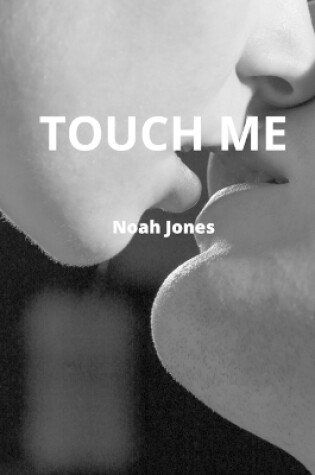 Cover of Touch Me