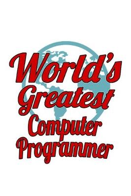 Book cover for World's Greatest Computer Programmer