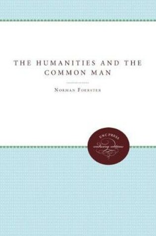 Cover of The Humanities and the Common Man