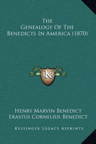 Cover of The Genealogy of the Benedicts in America (1870)