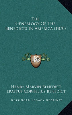 Cover of The Genealogy of the Benedicts in America (1870)