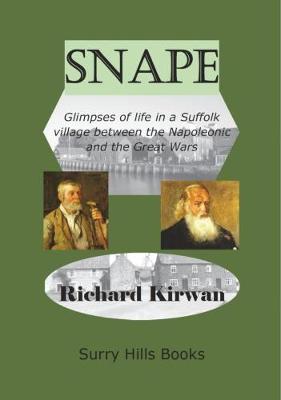 Book cover for Snape: Glimpses of Life in a Suffolk Village